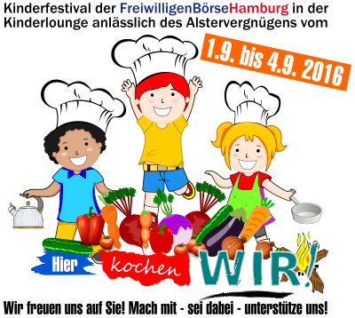 Kinderfestival der FreiwilligenBrseHamburg - Mach mit - sei dabei - untersttze uns!