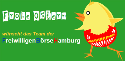 Die FreiwilligenBörseHamburg wünscht frohe Ostern!